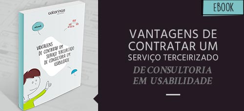 Ebook: Vantagens de contratar um serviço terceirizado de consultoria e usabilidade