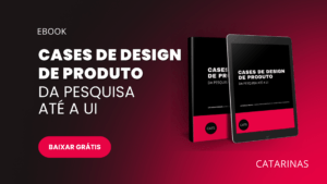 Ebook Cases de Design de Produto